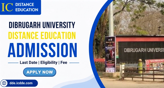 Dibrugarh University Distance Education